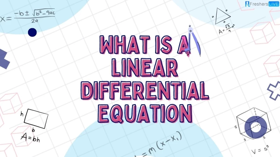 What is a Linear Differential Equation? Discover the fundamental concepts and applications of these powerful mathematical tools, exploring how they describe relationships between variables and predicting change over time. Learn how to solve and interpret linear differential equations, empowering you to tackle diverse real-world problems with precision and elegance."