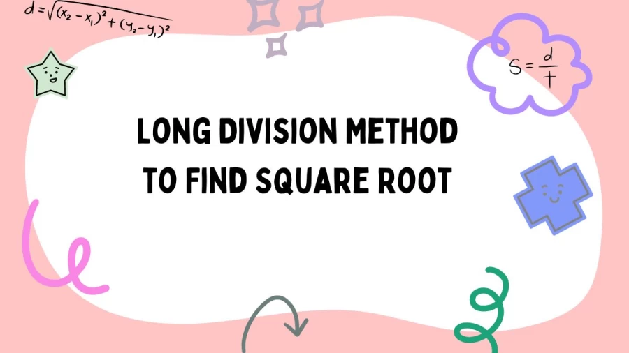 Learn How to Find the Square Root using the Long Division Method, a step-by-step process for unraveling the mystery of square roots. Uncover the secrets of this mathematical technique and unleash your ability to calculate square roots with precision and confidence.