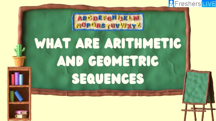 What are Arithmetic and Geometric Sequences? Explore the world of Arithmetic and Geometric Sequences, unraveling the mysteries of mathematical progression with this informative guide.