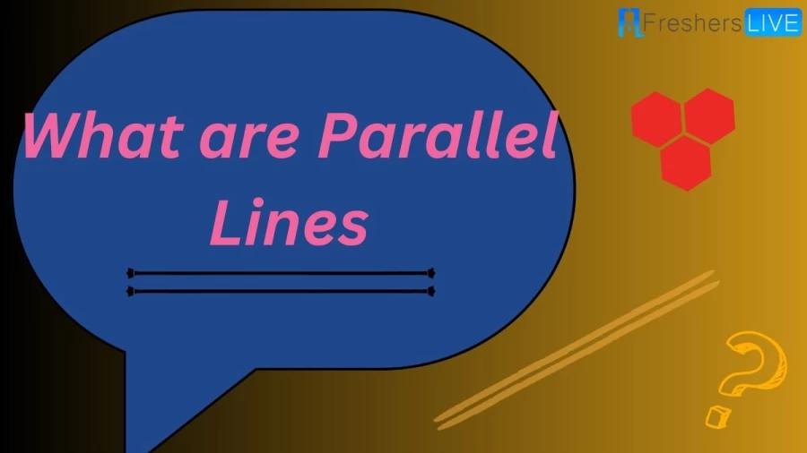 Discover what are parallel lines and their significance in geometry and mathematics. Explore the properties and applications of parallel lines in various fields.