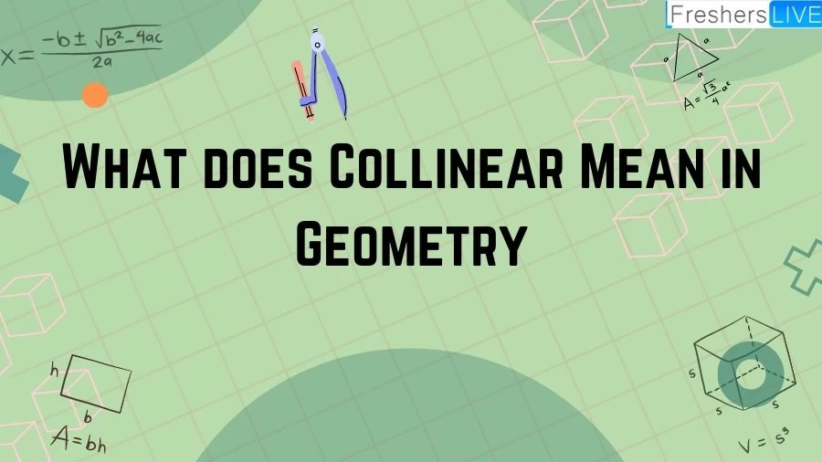 Explore the concept of collinear points in geometry: definition, examples, and significance in understanding straight-line relationships.