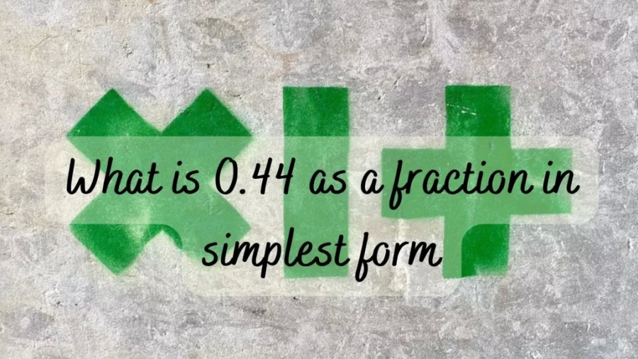 In mathematics, a decimal is a way of representing a fraction or a whole number in a base 10 numerical system. Swipe down to discover more insights upon What is 0.44 as a fraction in simplest form.