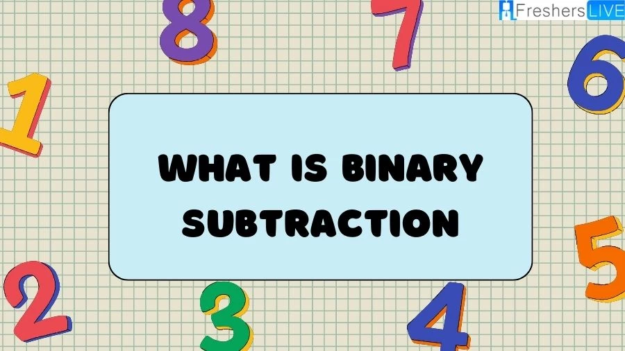 What is Binary subtraction?  Learn the basics of the fundamental operation in digital computing. Discover how 1s and 0s are manipulated to perform arithmetic in the binary number system.