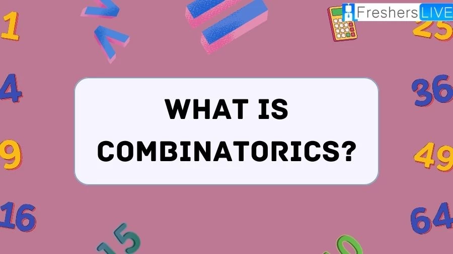 What is Combinatorics? A branch of mathematics that explores counting, arrangements, and combinations. Uncover its applications and fundamental concepts in this concise guide.