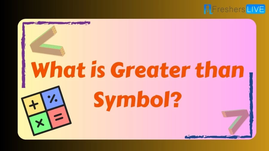 Discover what is greater than symbol and uncover its purpose and usage in mathematics and various contexts. Explore the concept behind this widely recognized symbol.