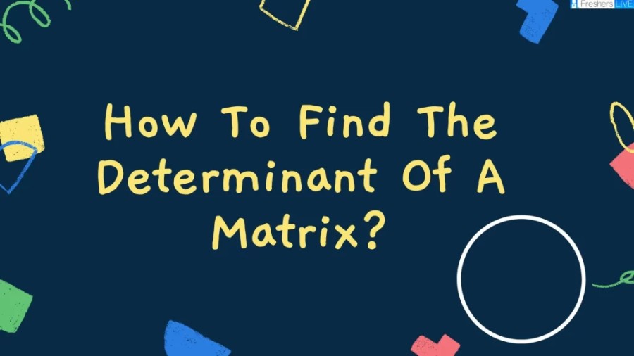 How To Find The Determinant Of A Matrix is a common question in linear algebra. How To Find The Determinant Of A Matrix using the Laplace expansion involves expanding the matrix along a row or column and recursively computing the determinant of the resulting submatrices. How To Find The Determinant Of A Matrix using LU decomposition involves decomposing the matrix into a lower triangular matrix and an upper triangular matrix and then taking the product of the diagonal elements. How To Find The Determinant Of A Matrix using Gaussian elimination involves row-reducing the matrix to row echelon form and then taking the product of the diagonal elements.