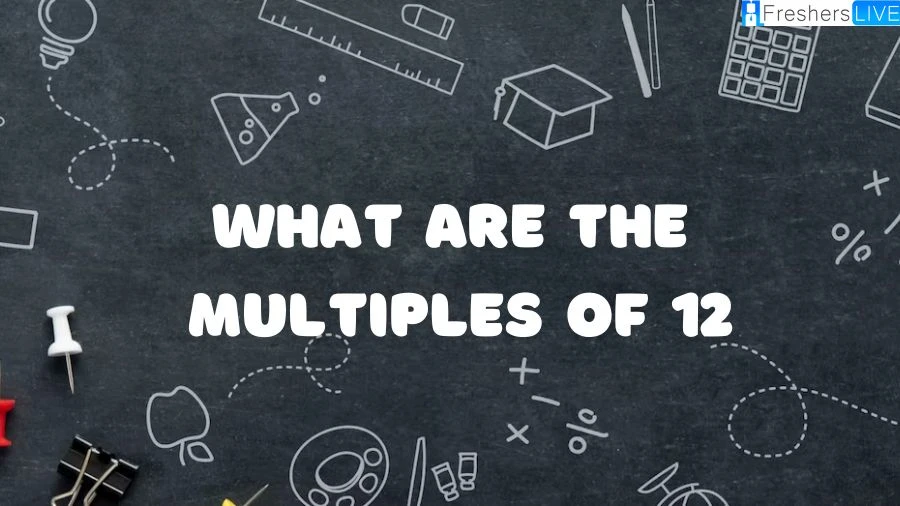 Multiples of 12: A comprehensive overview. From basic calculations to advanced patterns, uncover the secrets behind the multiples of 12 with our user-friendly guide.