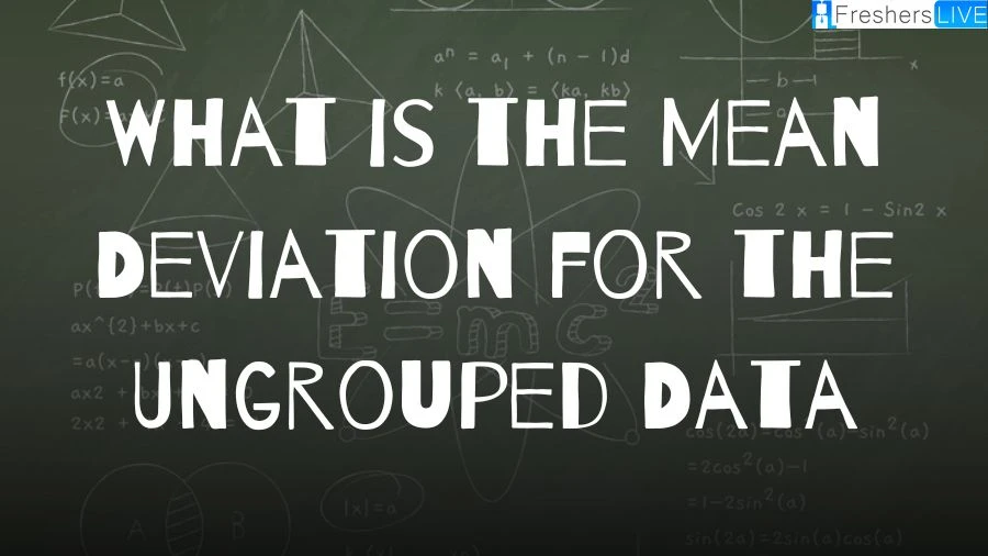 Understand the concept of mean deviation for ungrouped data and how it measures the average distance of data points from the mean. Learn the formula, steps involved in calculating, and its applications in statistics.