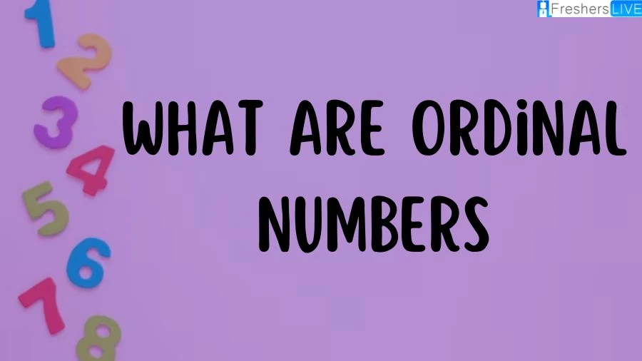 From first to last, delve into the world of ordinal numbers with our informative guide. Understand the unique way these numbers represent order and position in various contexts.