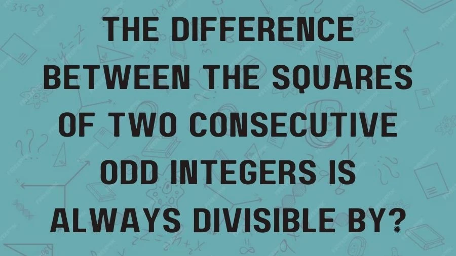 Curious about the connection between consecutive odd numbers and their squared differences? We're here to explain why that difference is always divisible by a certain number. Dive into the world of math with us!